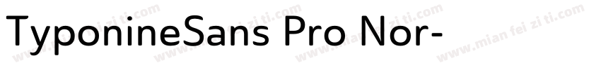 TyponineSans Pro Nor字体转换